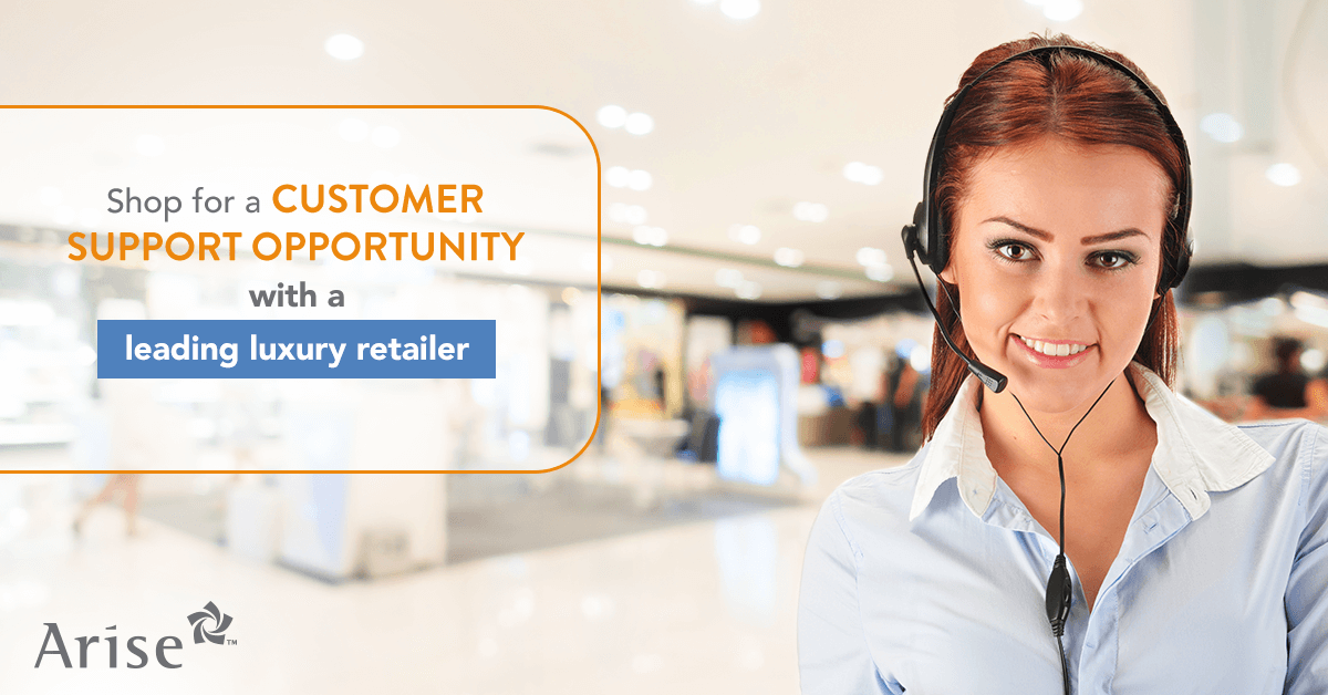 SHOP FOR A CUSTOMER SUPPORT OPPORTUNITY WITH A LEADING LUXURY RETAILER