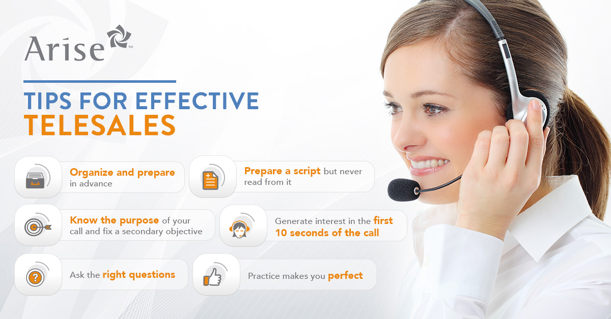 TIPS FOR EFFECTIVE TELESALES Arise Work From Home